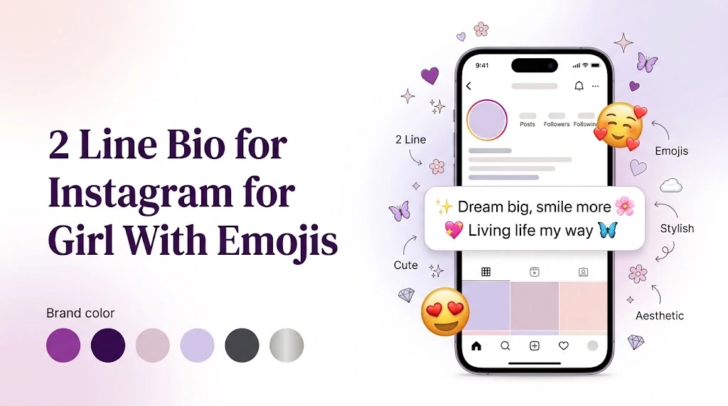 2 Line Bio for Instagram for Girl With Emojis