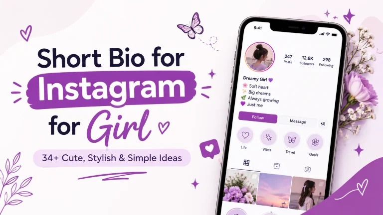 Short Bio for Instagram for Girl