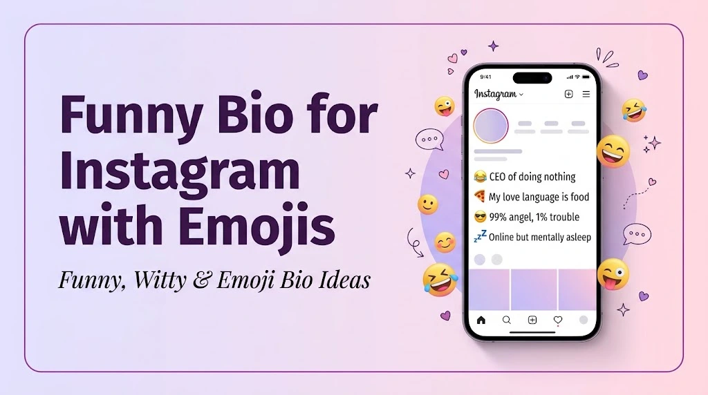 Funny Bio for Instagram with Emojis